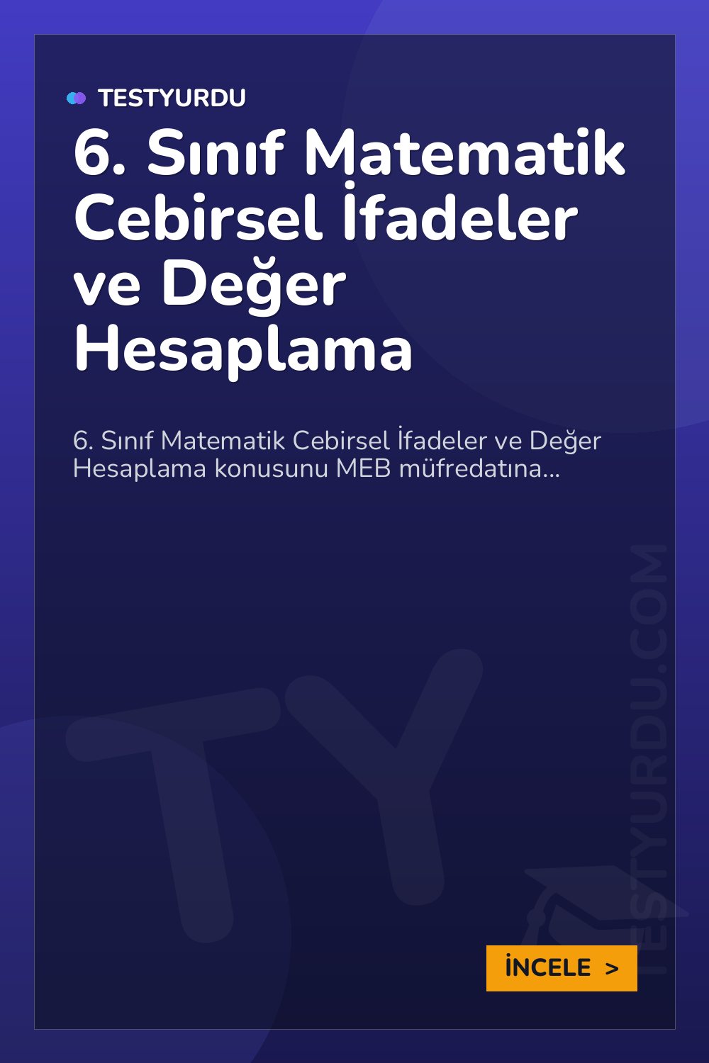 6. Sınıf Matematik Cebirsel İfadeler ve Değer Hesaplama