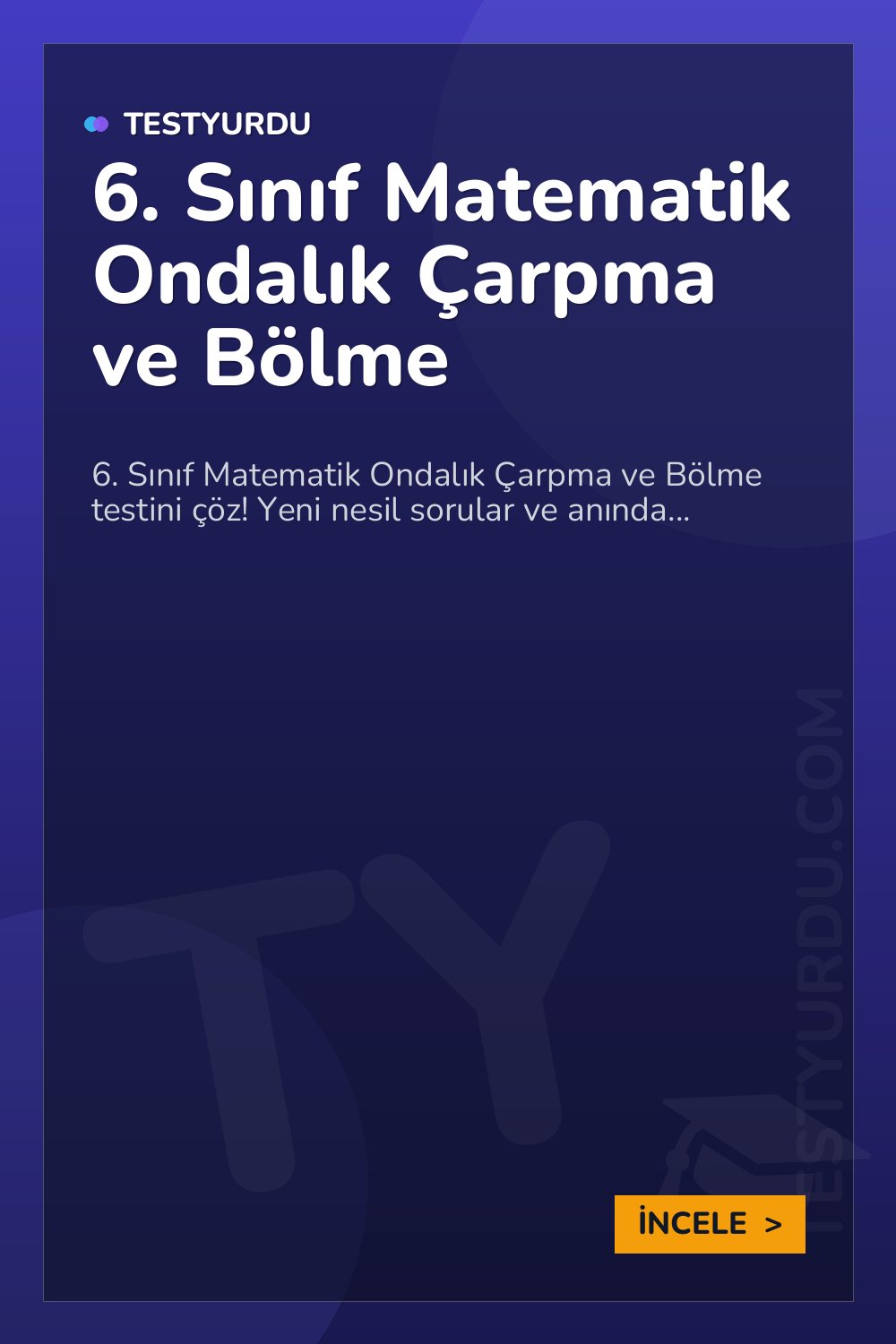 6. Sınıf Matematik Ondalık Çarpma ve Bölme