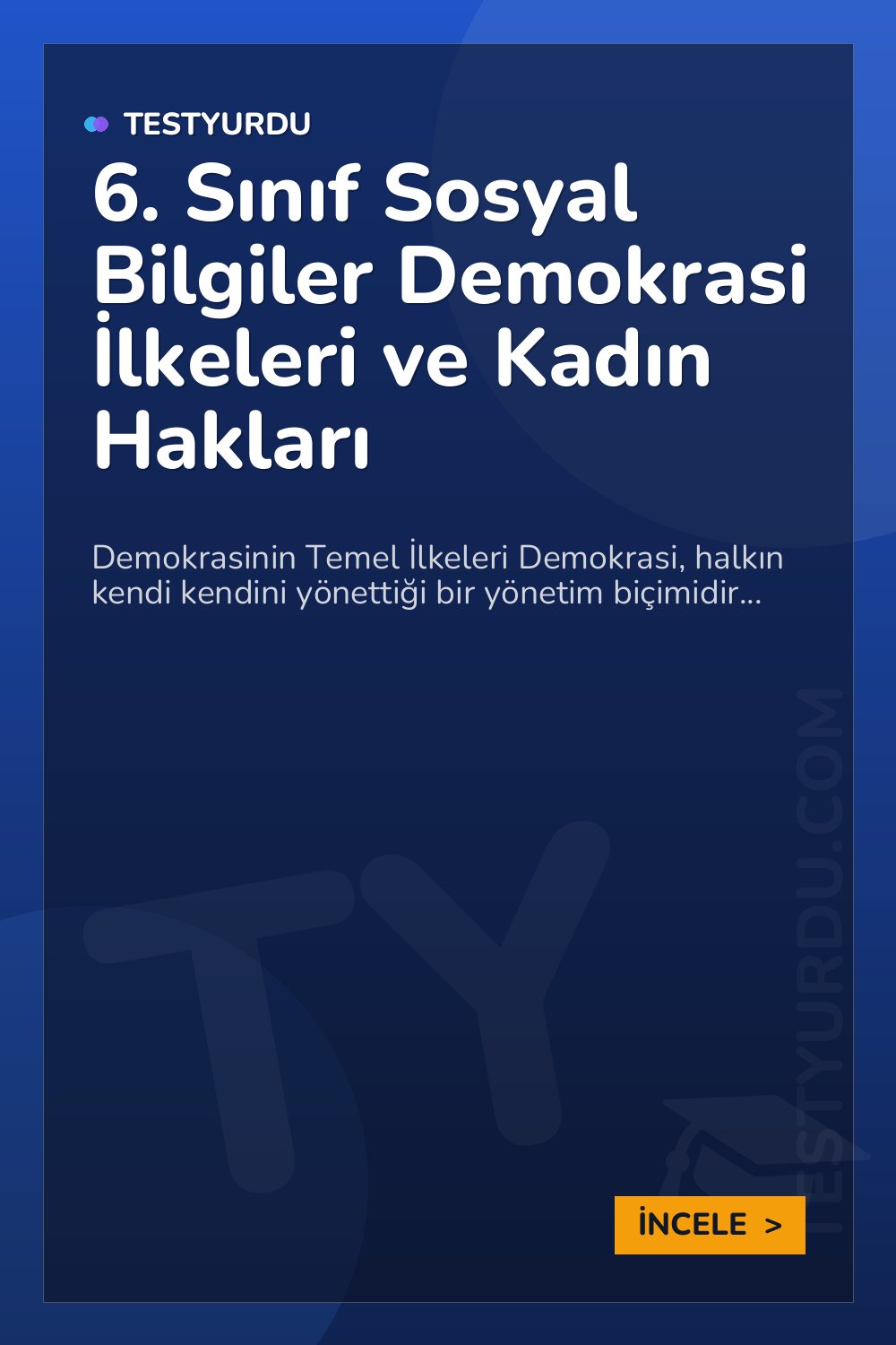 6. Sınıf Sosyal Bilgiler Demokrasi İlkeleri ve Kadın Hakları