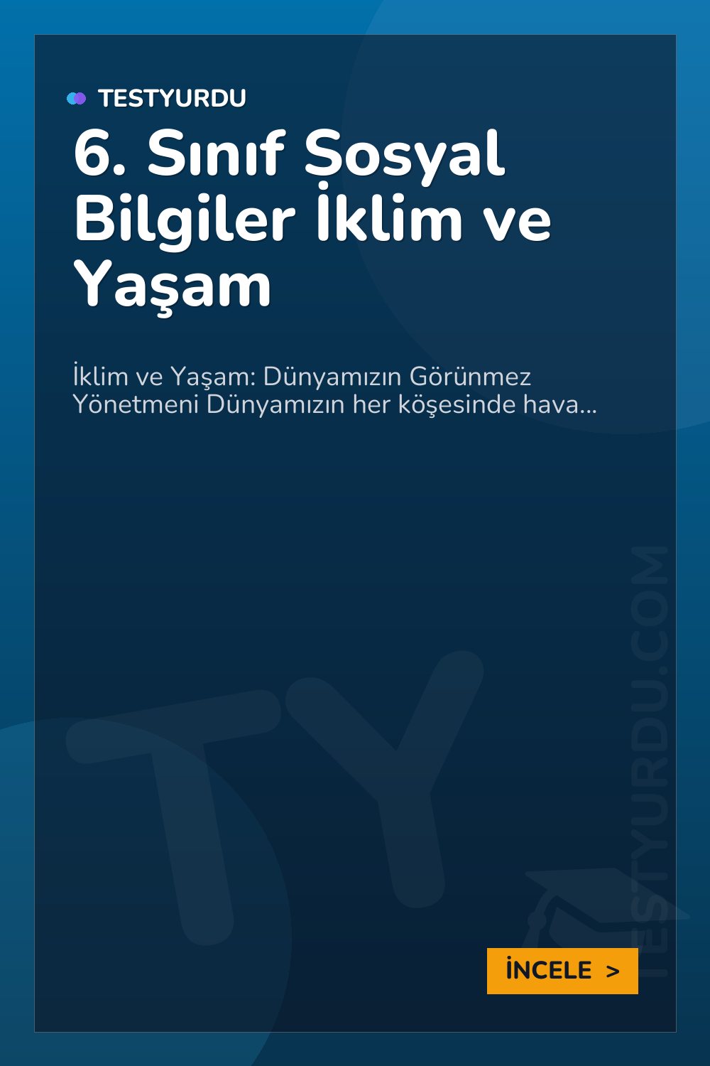 6. Sınıf Sosyal Bilgiler İklim ve Yaşam