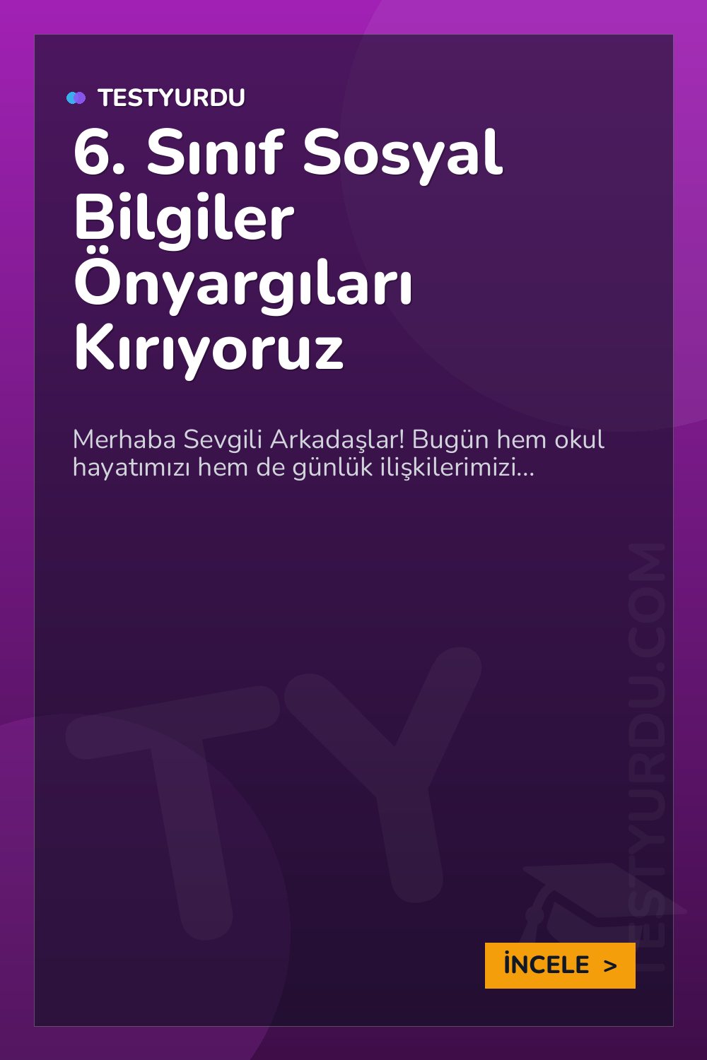 6. Sınıf Sosyal Bilgiler Önyargıları Kırıyoruz