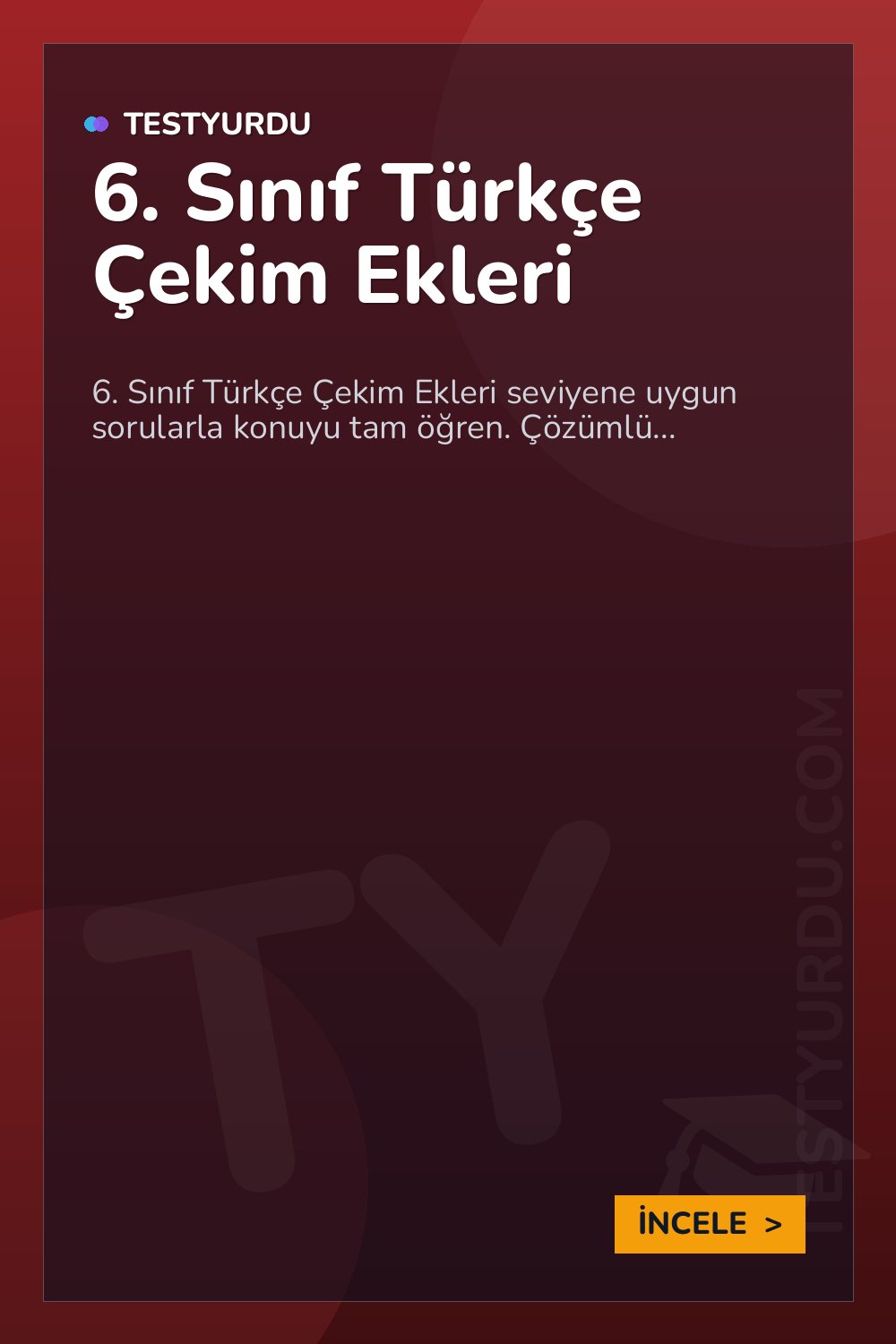 6. Sınıf Türkçe Çekim Ekleri