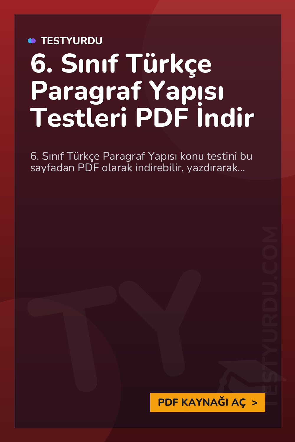 6. Sınıf Türkçe Paragraf Yapısı Testleri PDF İndir