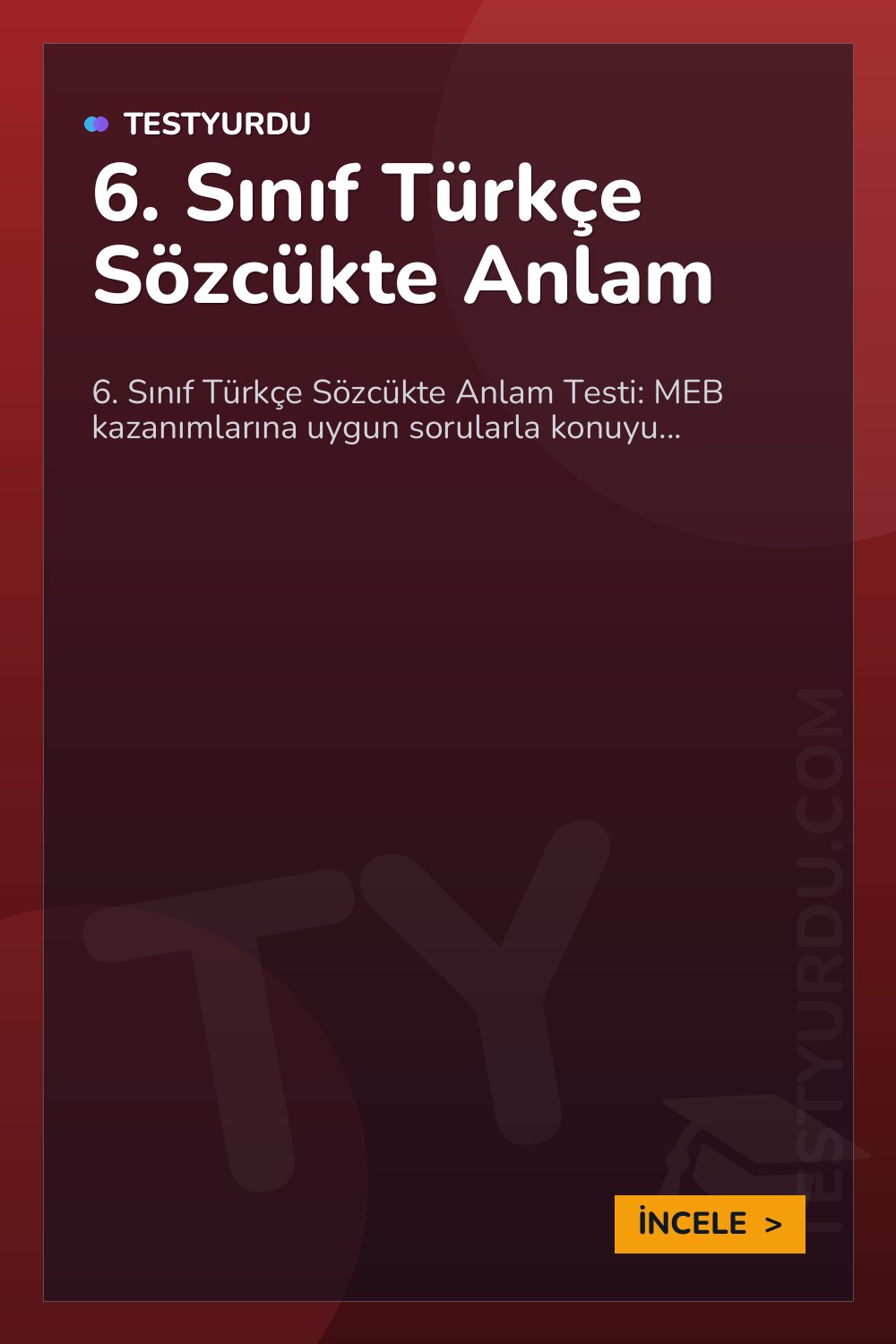 6. Sınıf Türkçe Sözcükte Anlam