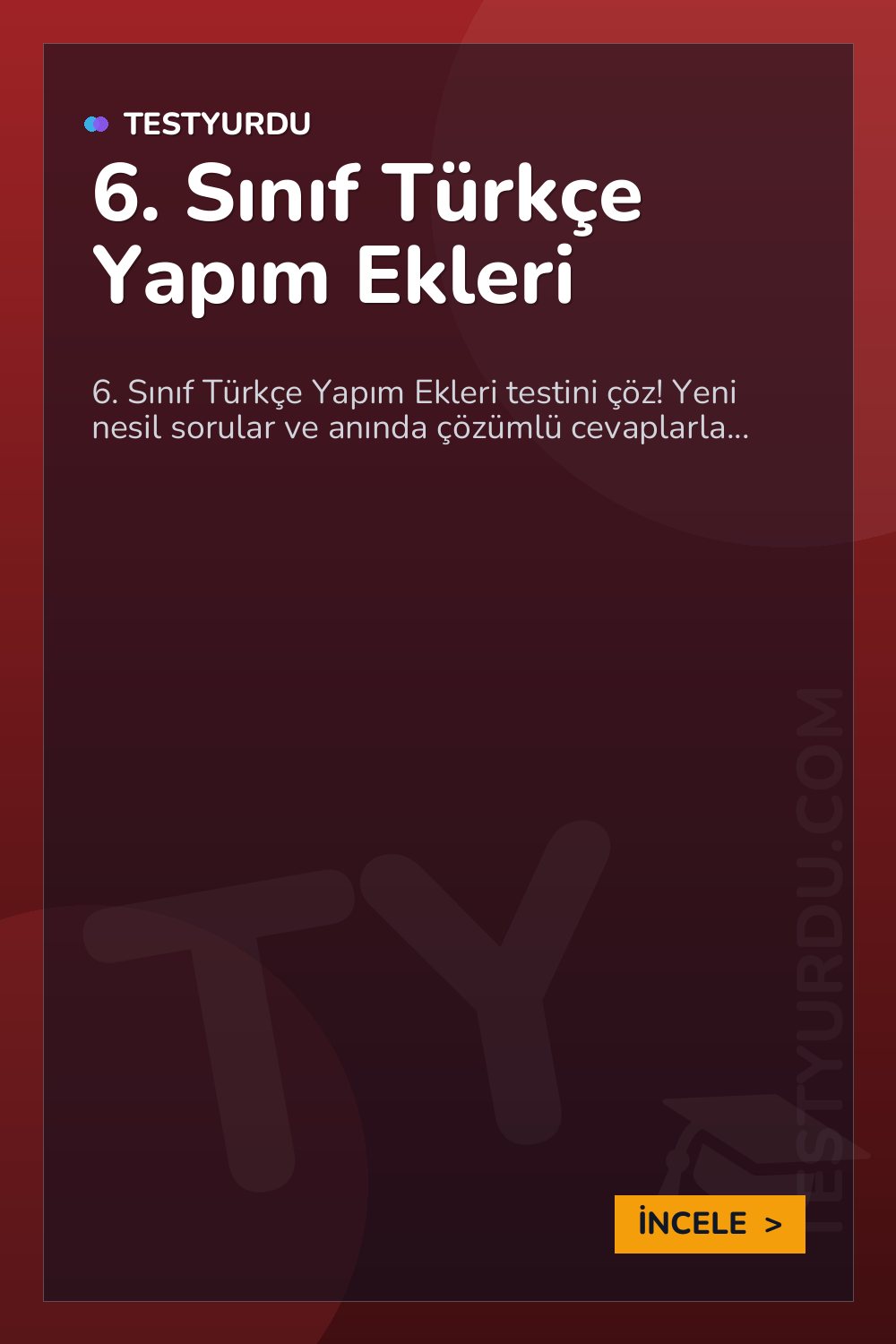 6. Sınıf Türkçe Yapım Ekleri