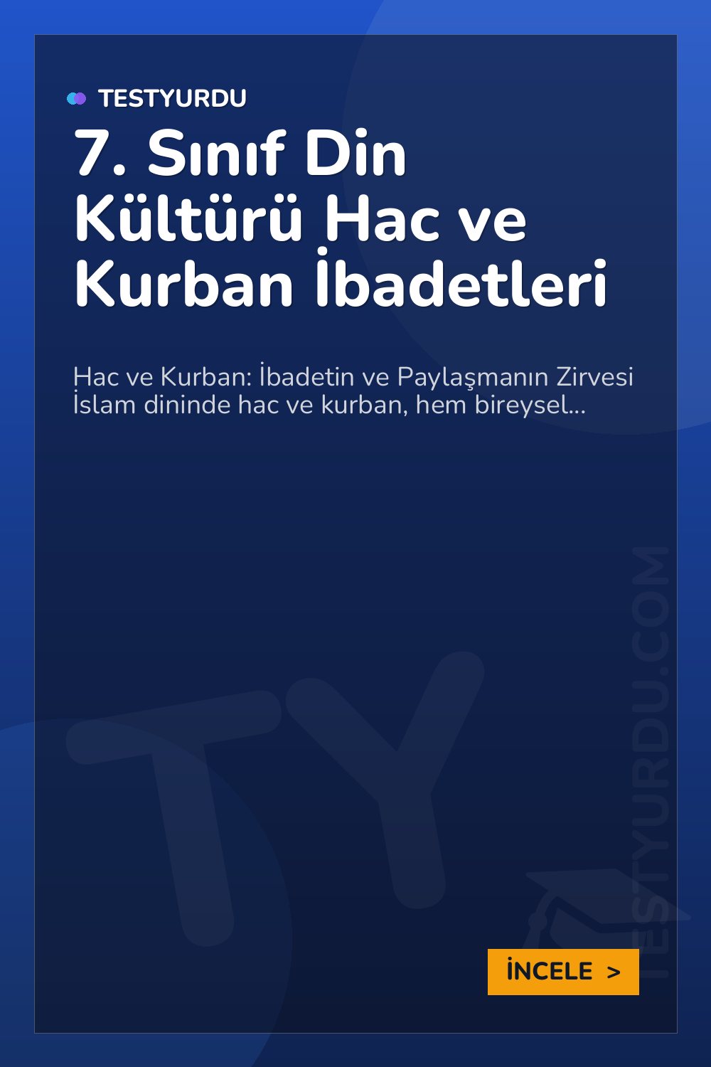 7. Sınıf Din Kültürü Hac ve Kurban İbadetleri
