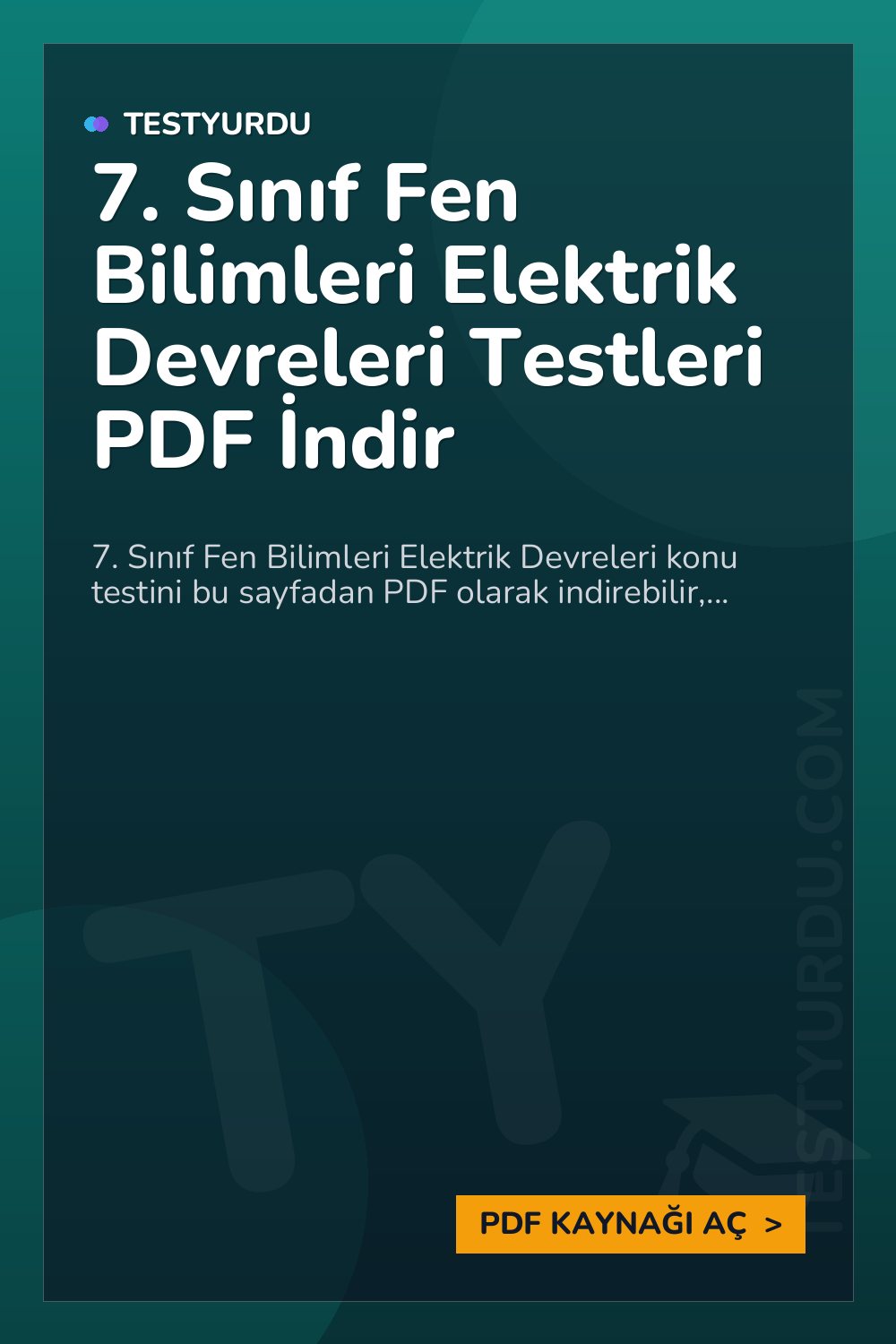 7. Sınıf Fen Bilimleri Elektrik Devreleri Testleri PDF İndir