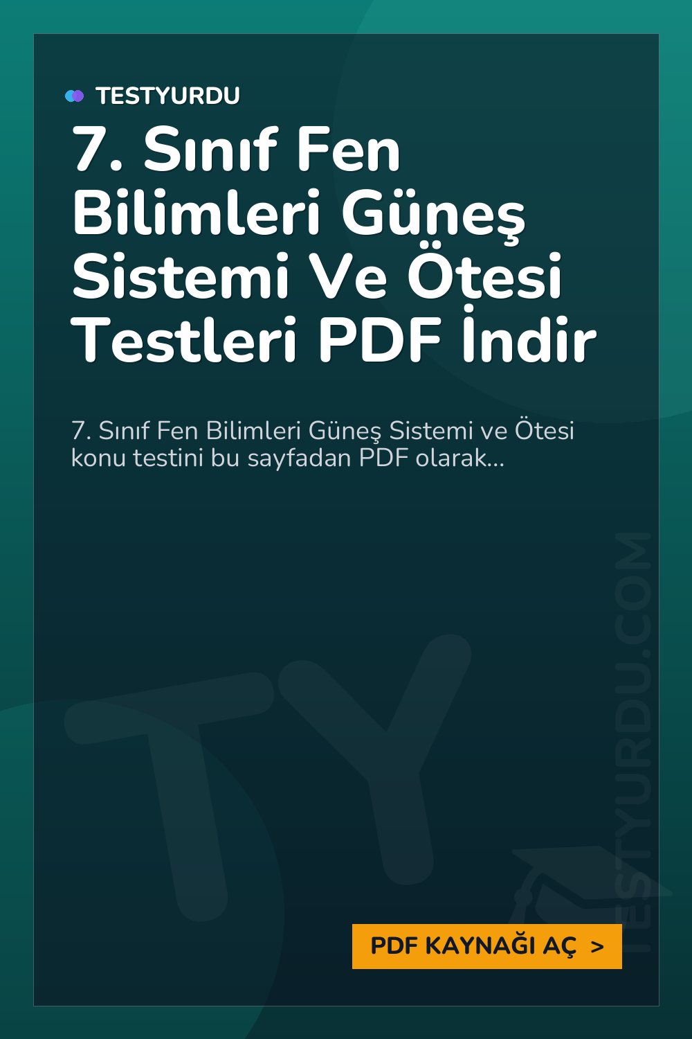 7. Sınıf Fen Bilimleri Güneş Sistemi Ve Ötesi Testleri PDF İndir