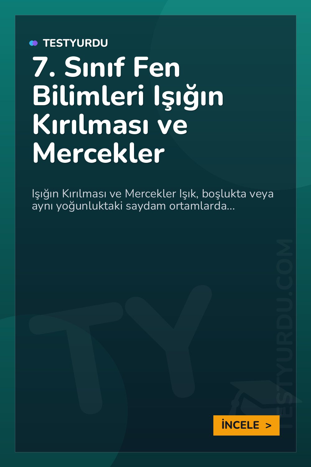 7. Sınıf Fen Bilimleri Işığın Kırılması ve Mercekler