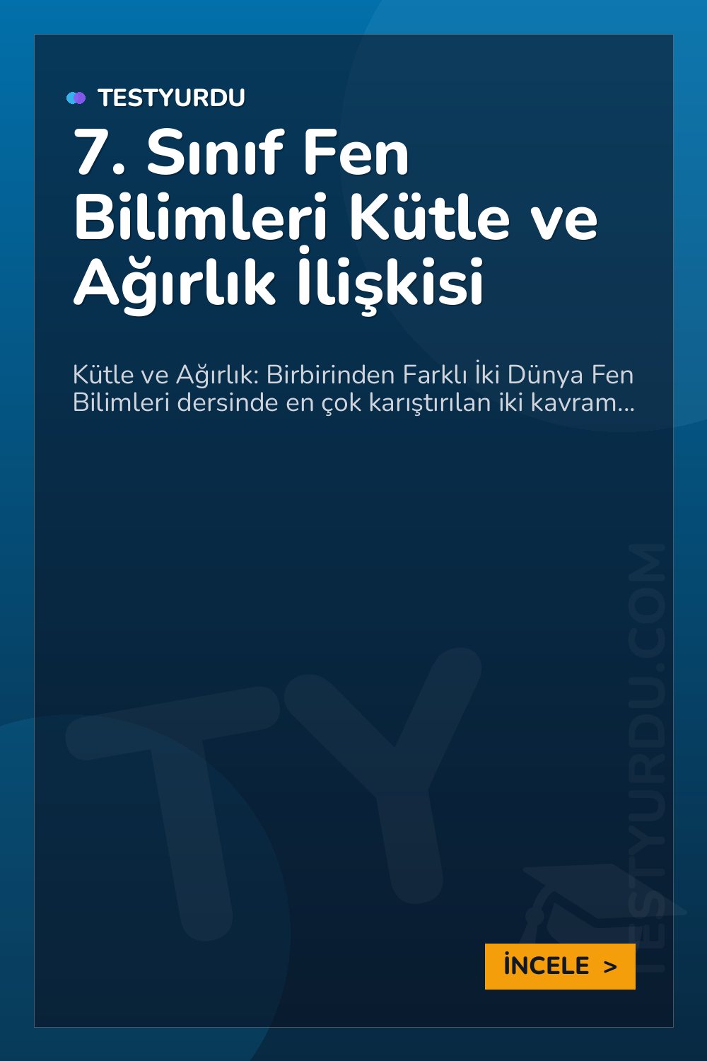 7. Sınıf Fen Bilimleri Kütle ve Ağırlık İlişkisi