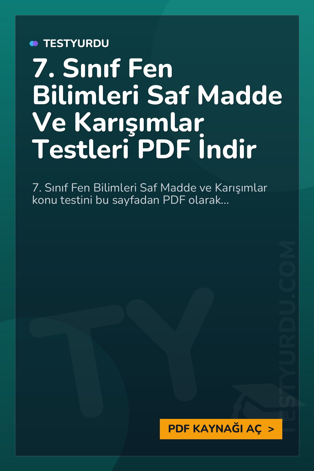 7. Sınıf Fen Bilimleri Saf Madde Ve Karışımlar Testleri PDF İndir