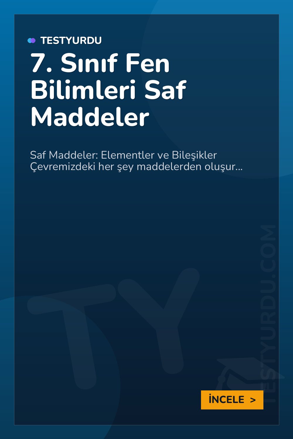 7. Sınıf Fen Bilimleri Saf Maddeler