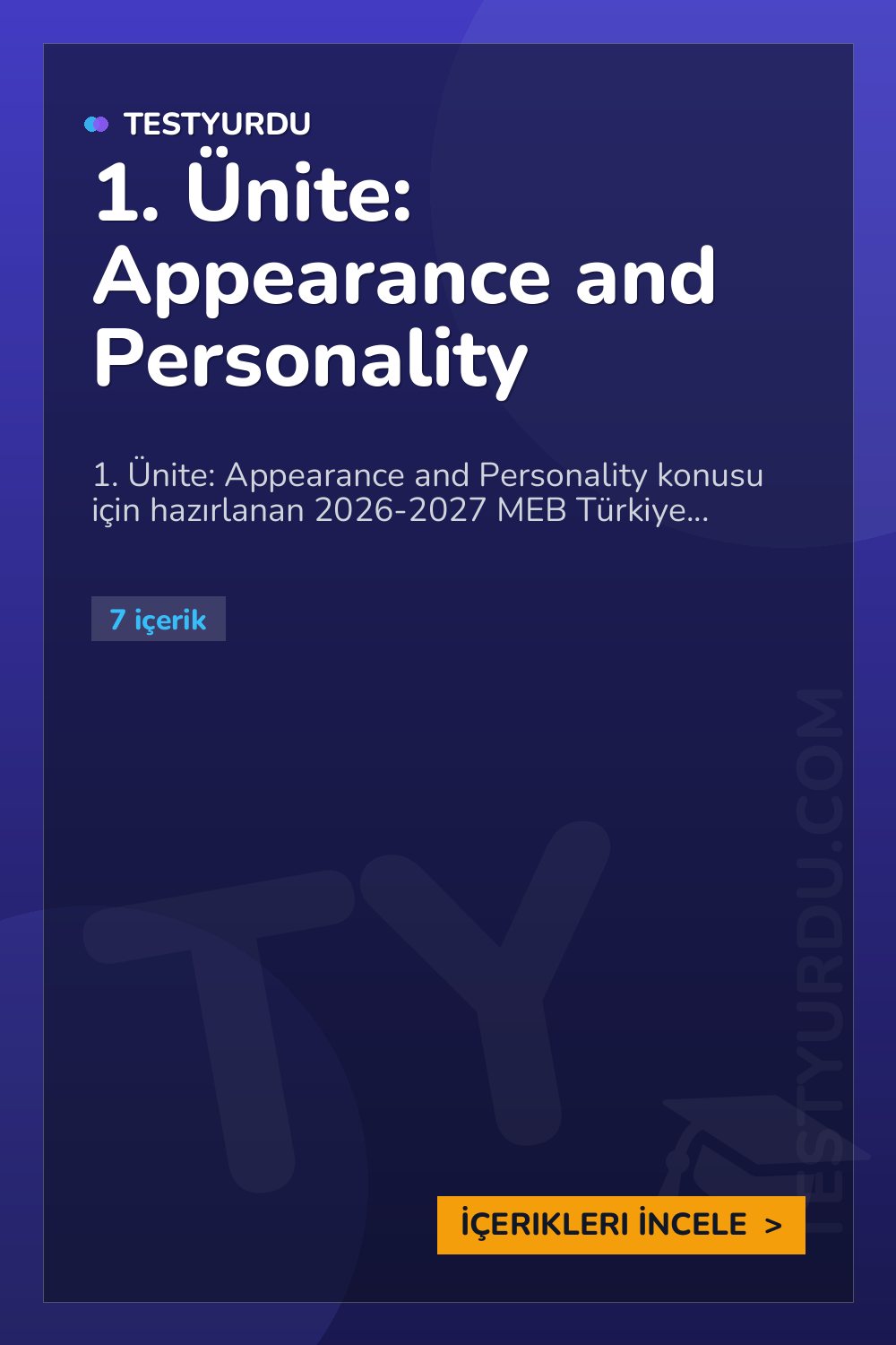 1. Ünite: Appearance and Personality