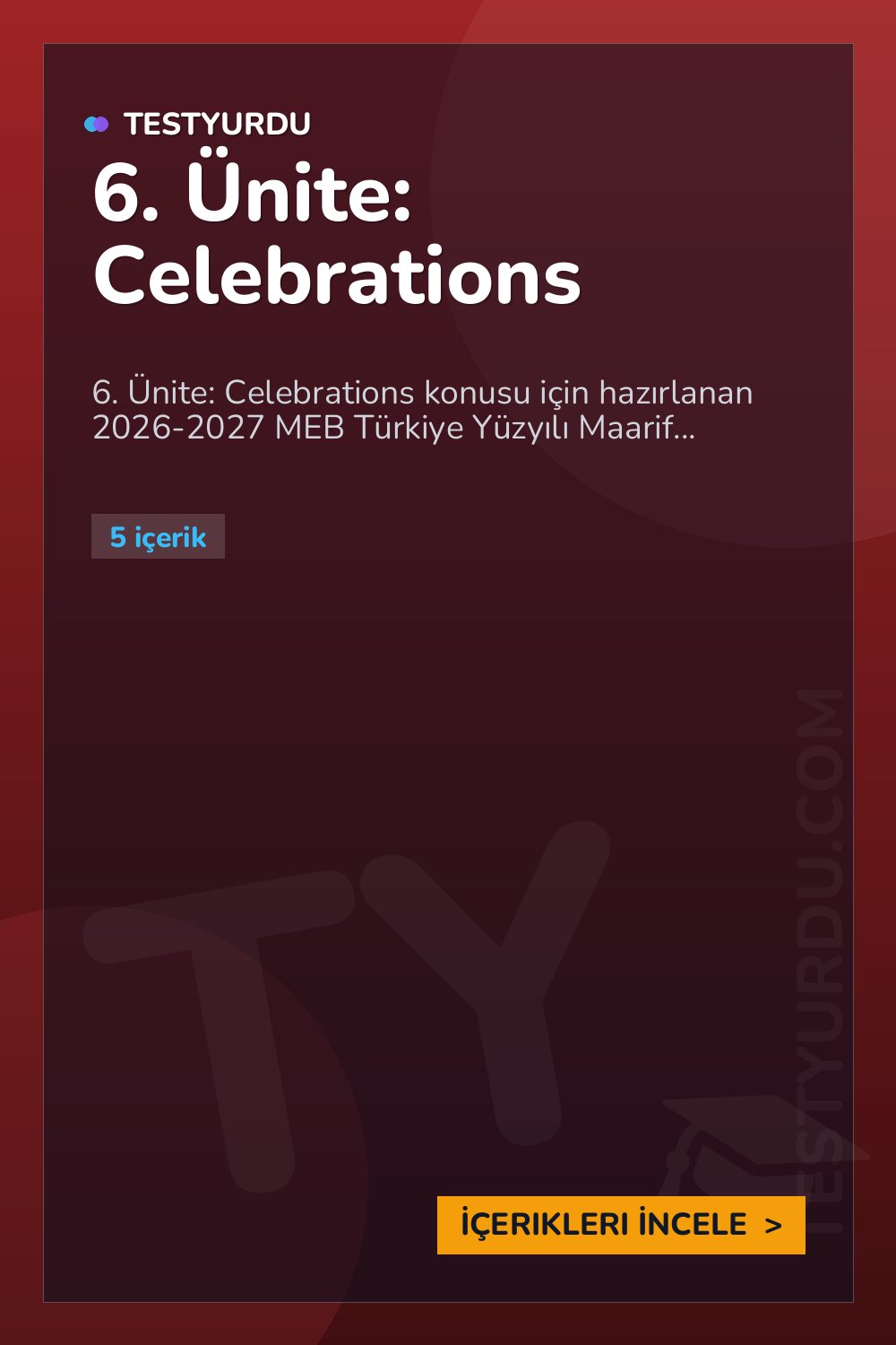 6. Ünite: Celebrations