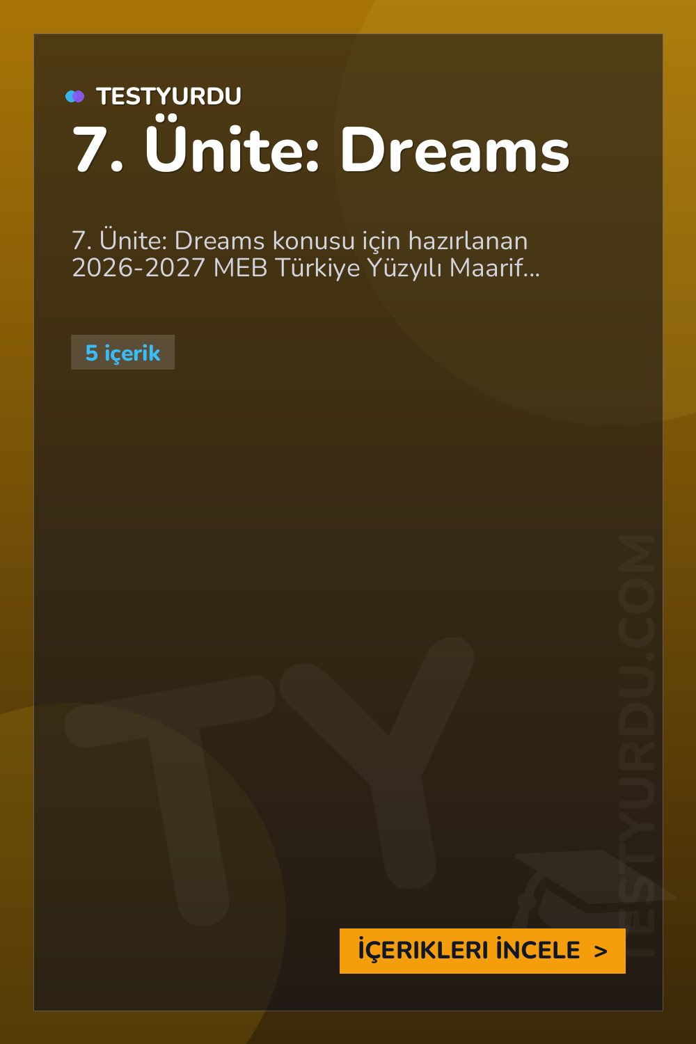 7. Ünite: Dreams