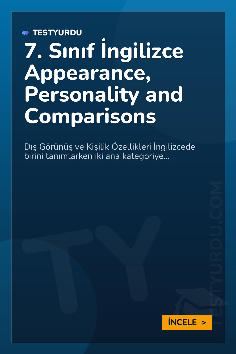 7. Sınıf İngilizce Appearance, Personality and Comparisons