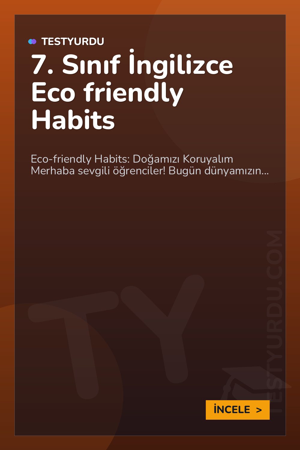 7. Sınıf İngilizce Eco friendly Habits