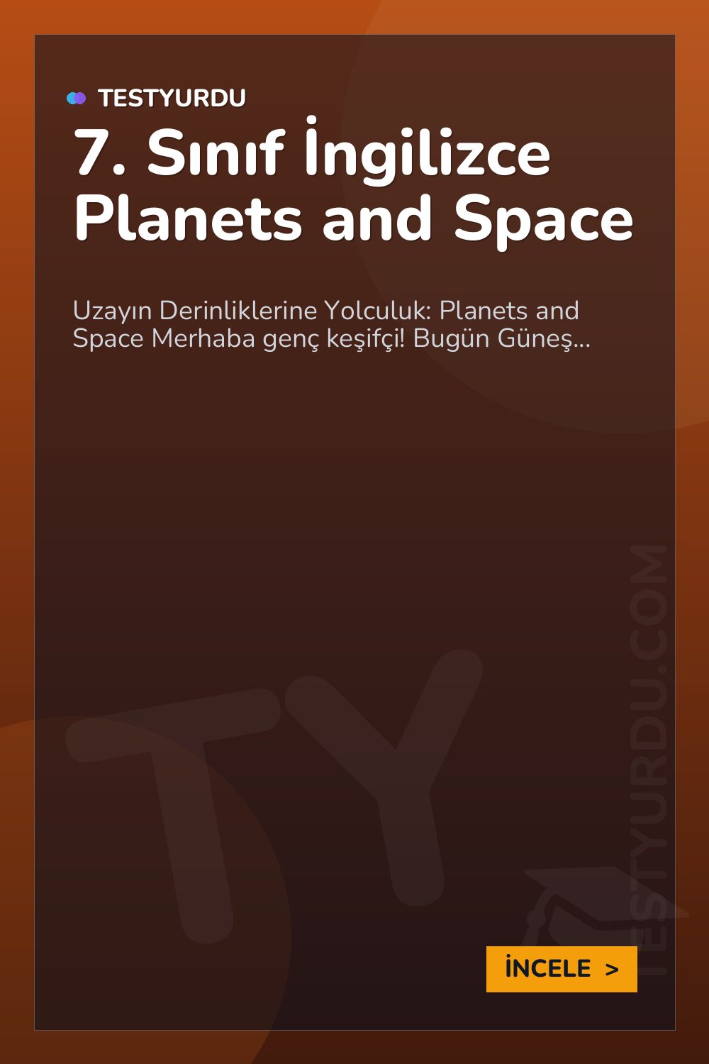 7. Sınıf İngilizce Planets and Space