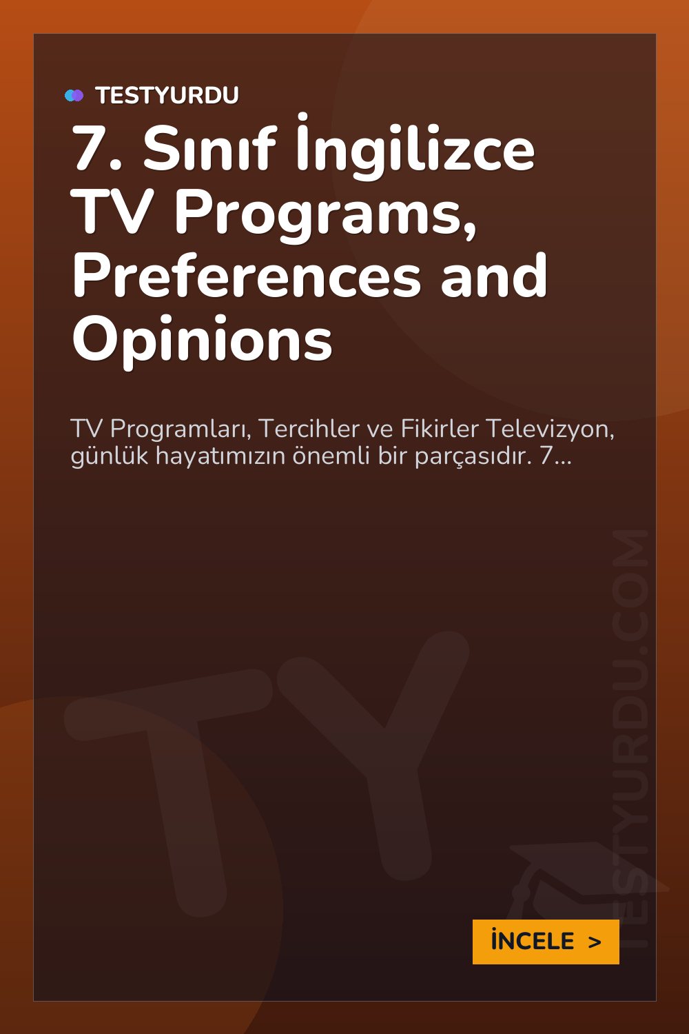 7. Sınıf İngilizce TV Programs, Preferences and Opinions