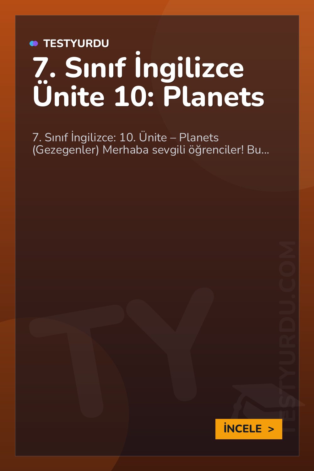 7. Sınıf İngilizce Ünite 10: Planets