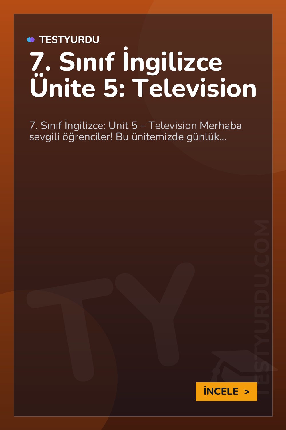 7. Sınıf İngilizce Ünite 5: Television