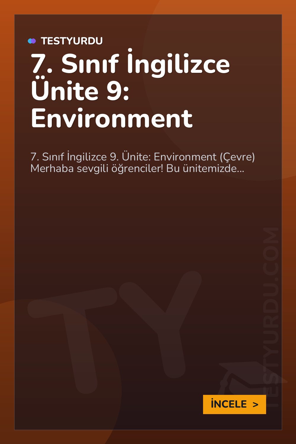 7. Sınıf İngilizce Ünite 9: Environment