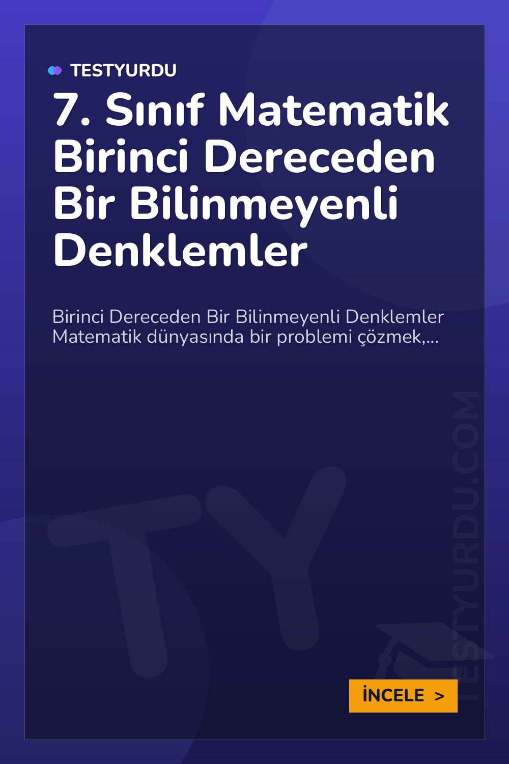 7. Sınıf Matematik Birinci Dereceden Bir Bilinmeyenli Denklemler