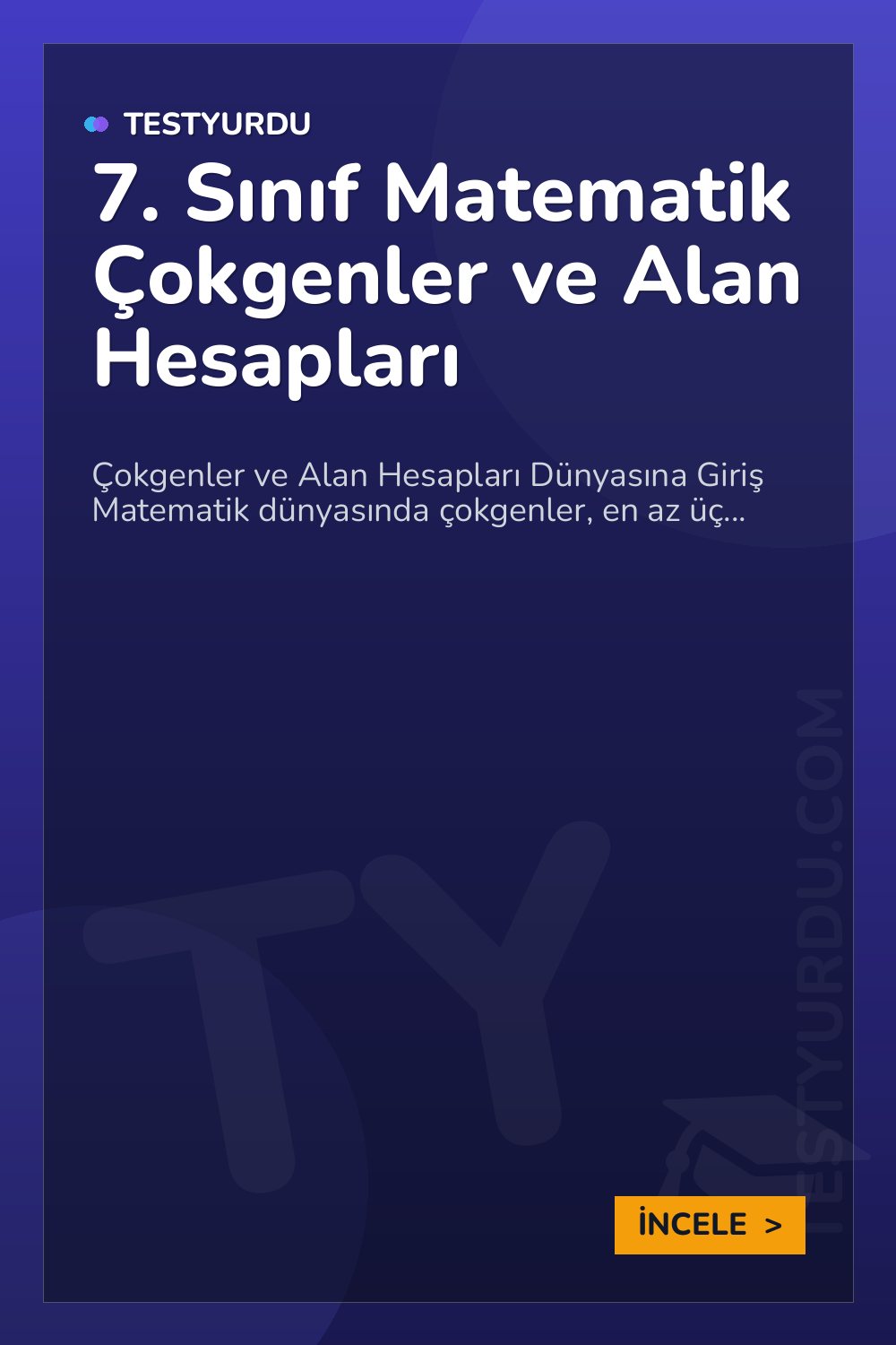 7. Sınıf Matematik Çokgenler ve Alan Hesapları