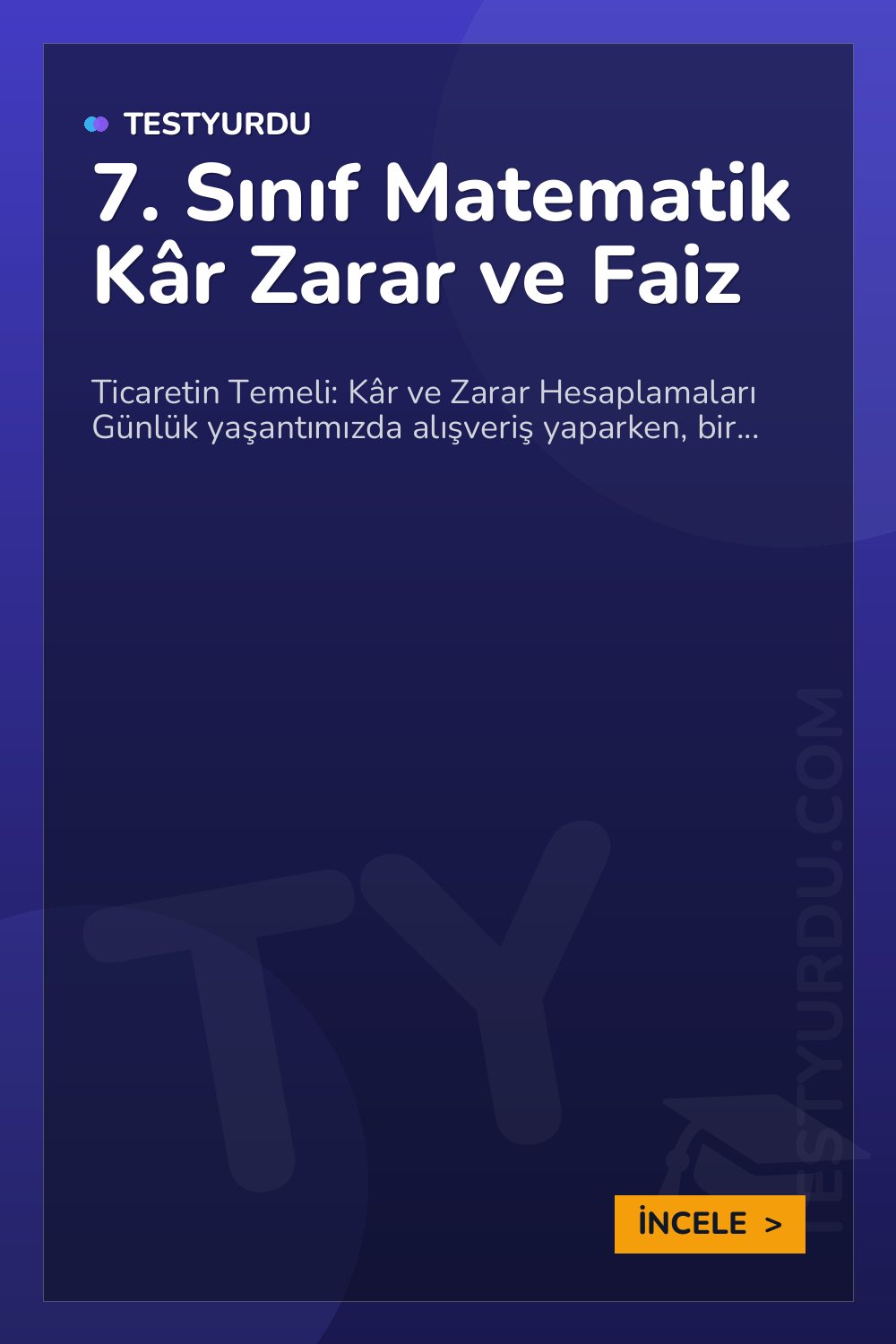 7. Sınıf Matematik Kâr Zarar ve Faiz