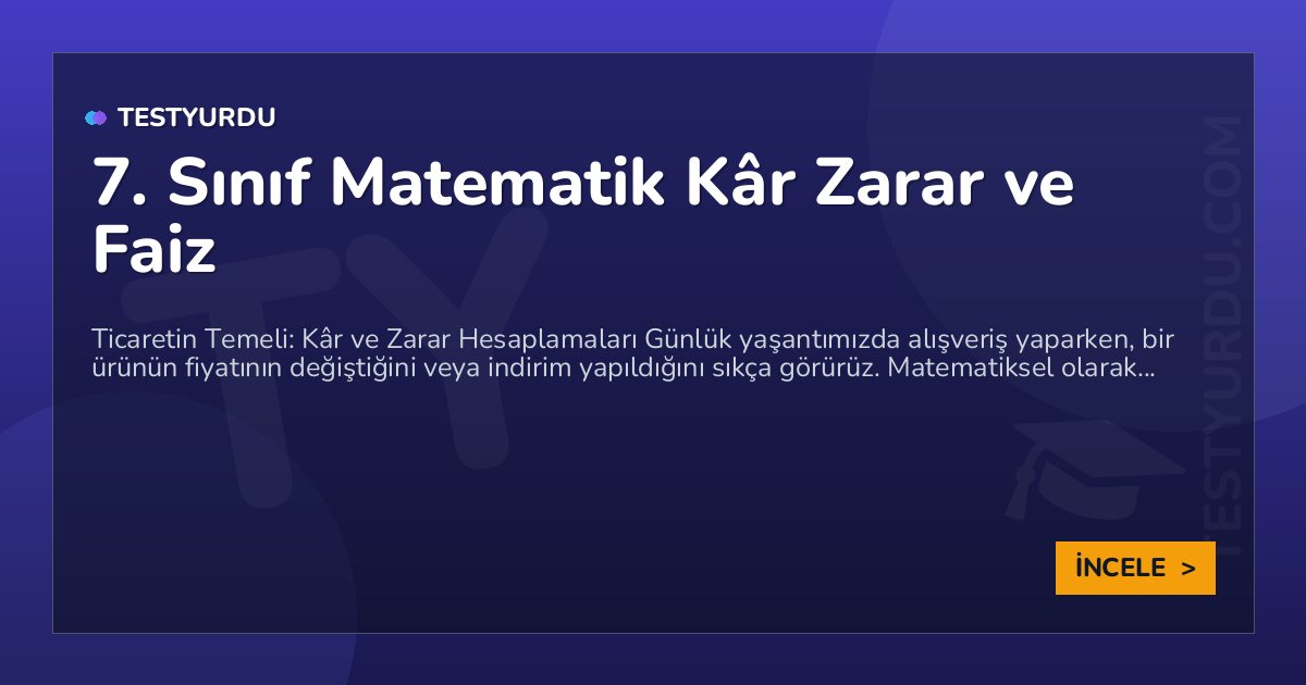 7. Sınıf Matematik Kâr Zarar ve Faiz 1 7. Sınıf Matematik Kâr Zarar ve Faiz