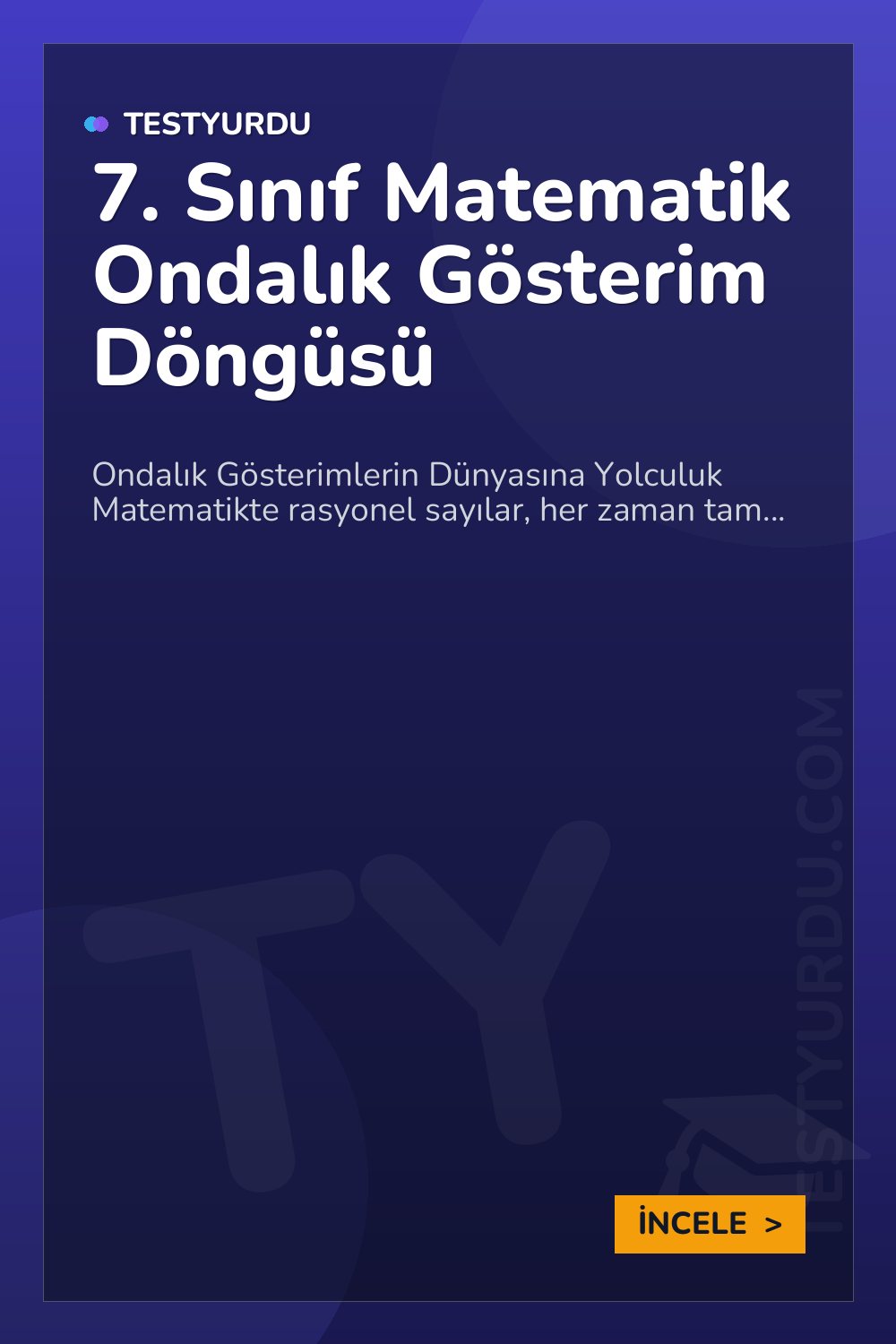 7. Sınıf Matematik Ondalık Gösterim Döngüsü