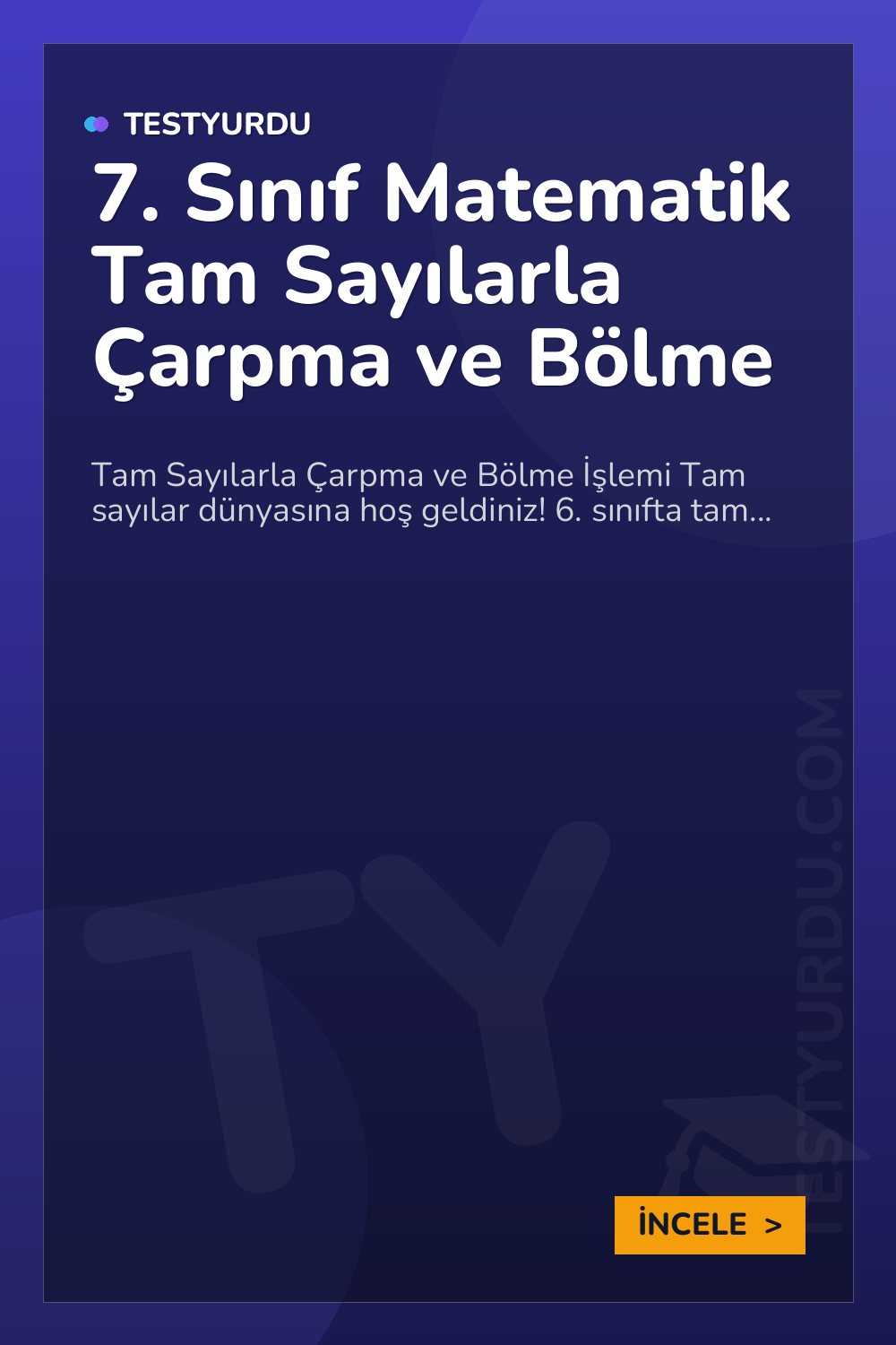 7. Sınıf Matematik Tam Sayılarla Çarpma ve Bölme