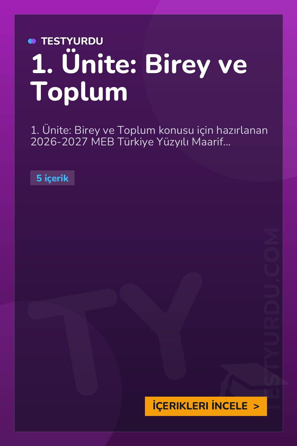 1. Ünite: Birey ve Toplum
