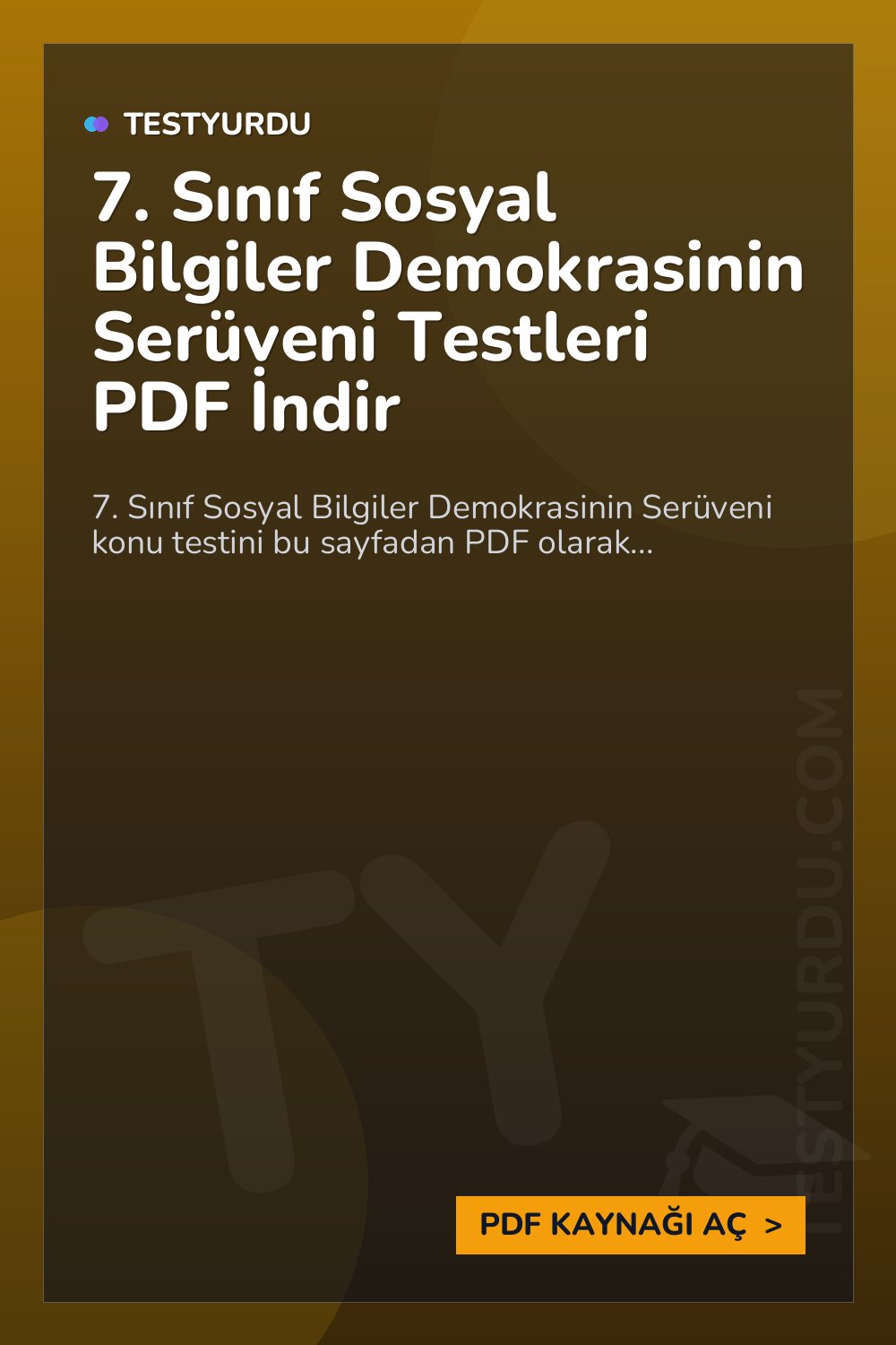 7. Sınıf Sosyal Bilgiler Demokrasinin Serüveni Testleri PDF İndir