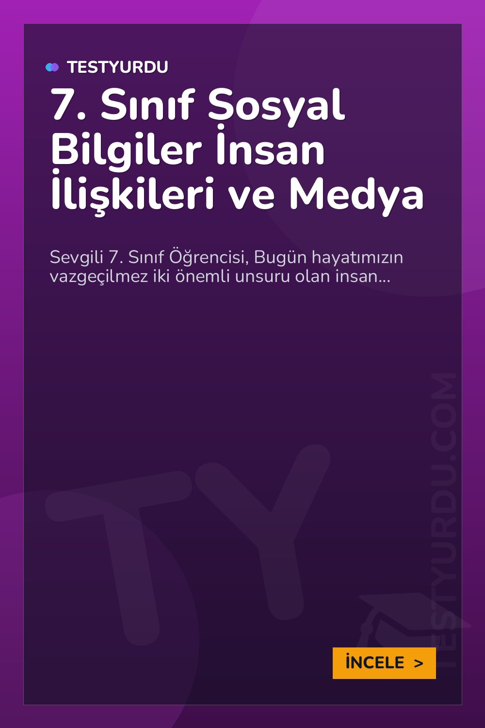 7. Sınıf Sosyal Bilgiler İnsan İlişkileri ve Medya