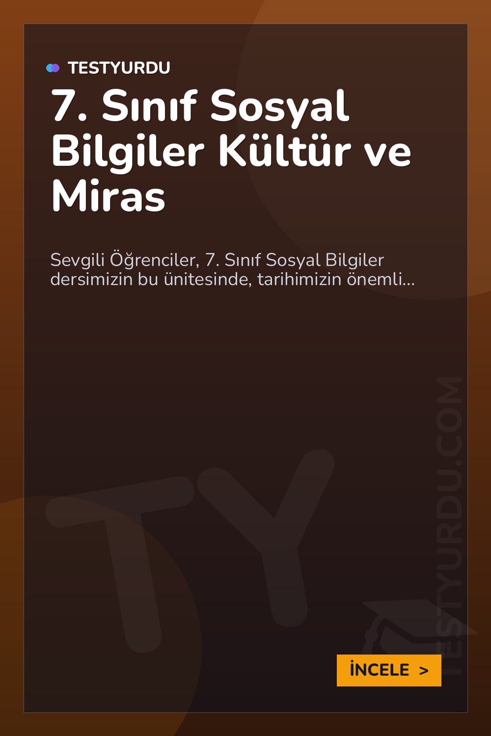 7. Sınıf Sosyal Bilgiler Kültür ve Miras
