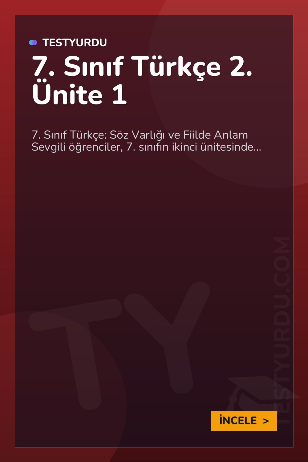 7. Sınıf Türkçe 2. Ünite 1