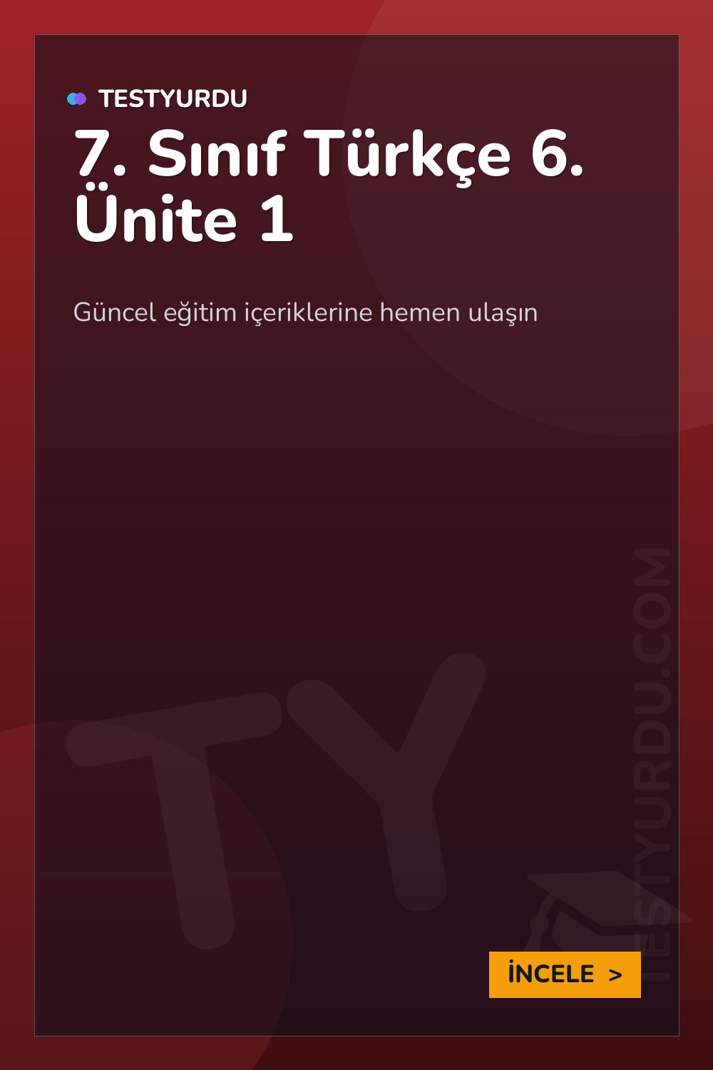 7. Sınıf Türkçe 6. Ünite 1