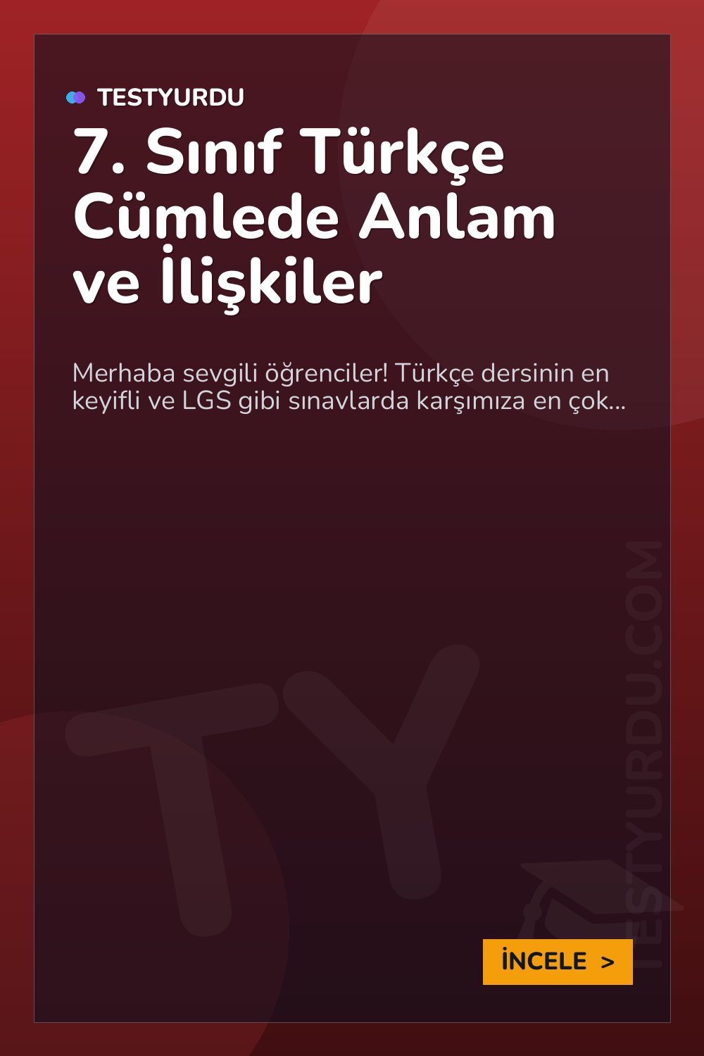 7. Sınıf Türkçe Cümlede Anlam ve İlişkiler