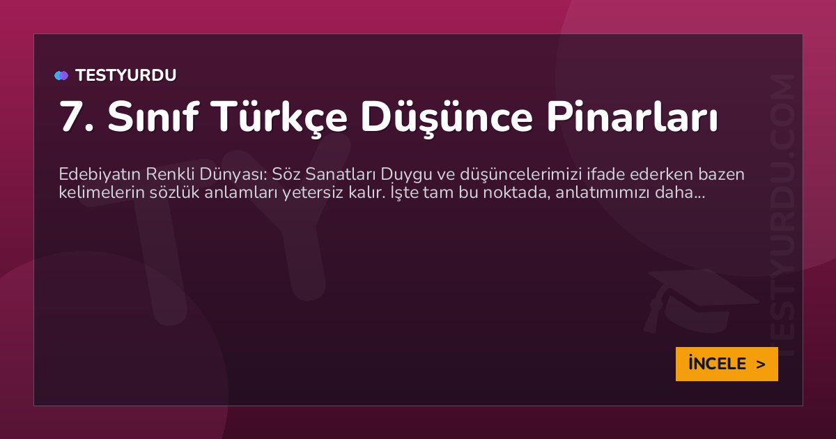 7. Sınıf Türkçe Düşünce Pinarları 1 7. Sınıf Türkçe Düşünce Pinarları