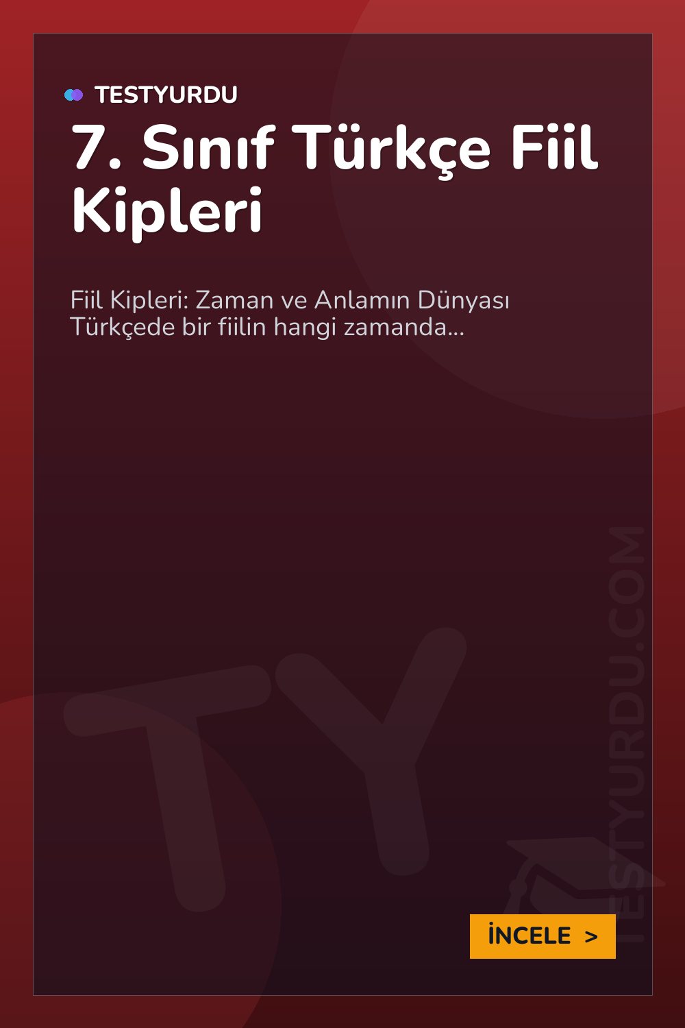 7. Sınıf Türkçe Fiil Kipleri