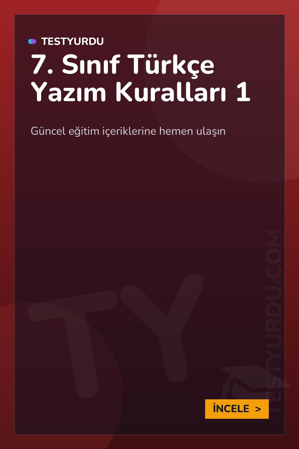 7. Sınıf Türkçe Yazım Kuralları 1