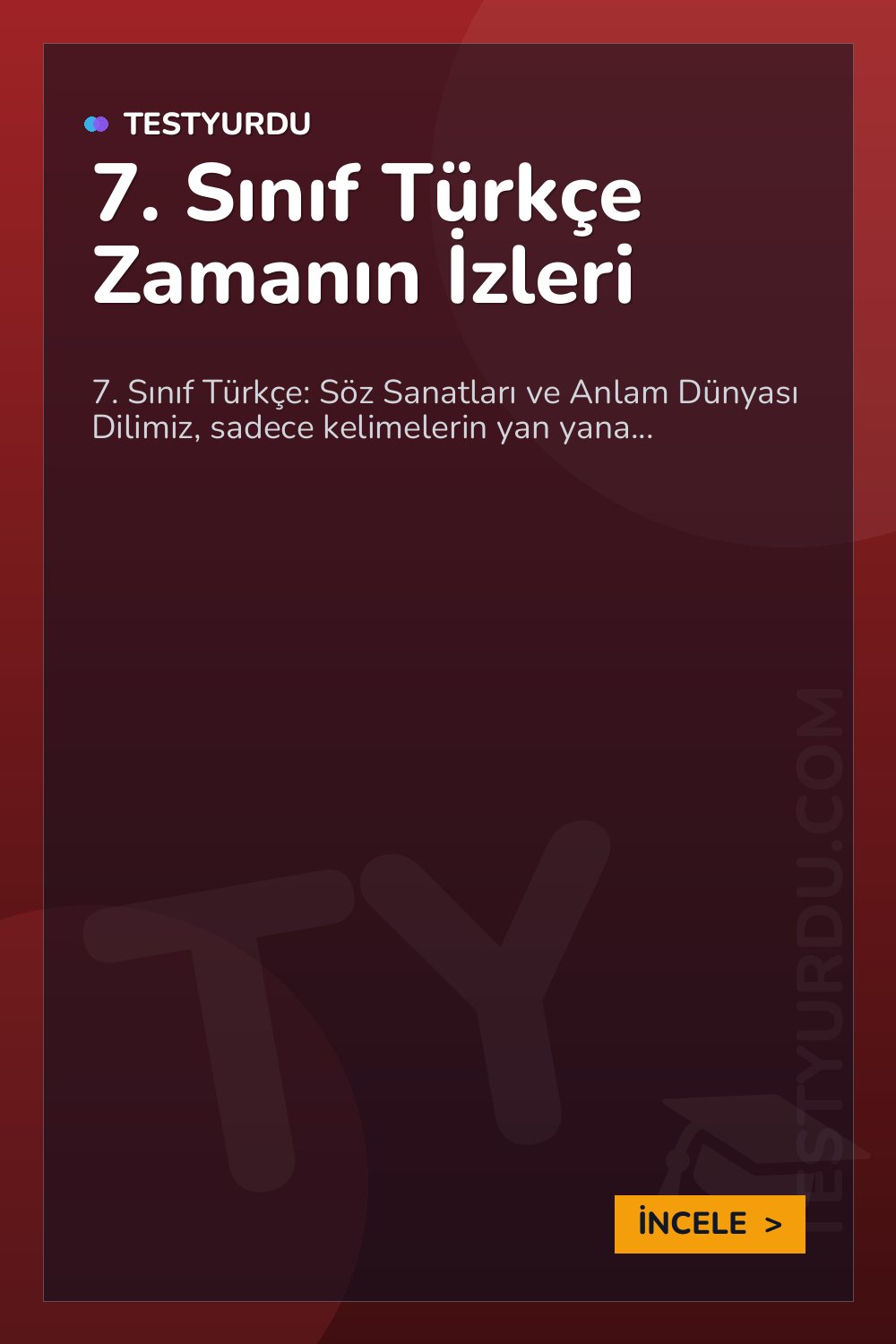 7. Sınıf Türkçe Zamanın İzleri