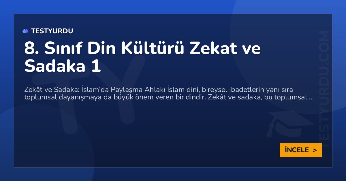 8. Sınıf Din Kültürü Zekat ve Sadaka 1