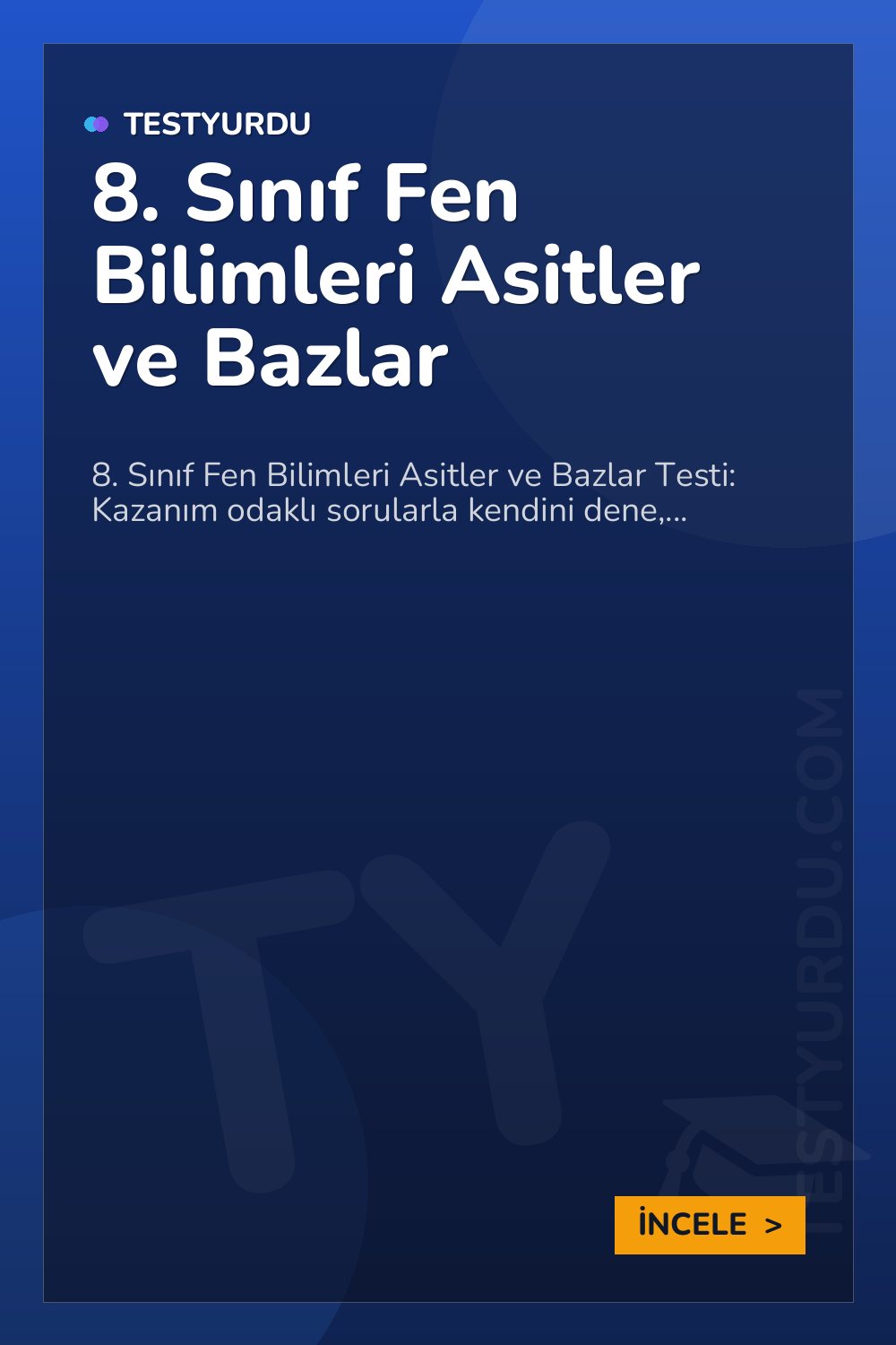 8. Sınıf Fen Bilimleri Asitler ve Bazlar