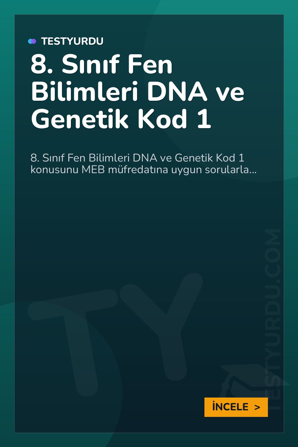 8. Sınıf Fen Bilimleri DNA ve Genetik Kod 1