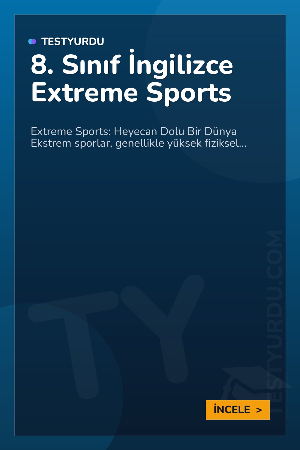 8. Sınıf İngilizce Extreme Sports