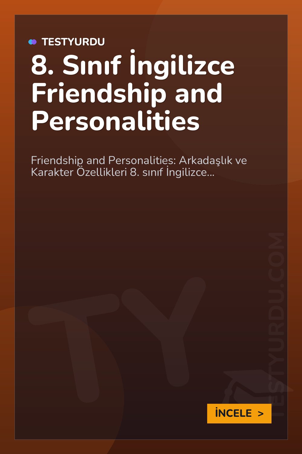 8. Sınıf İngilizce Friendship and Personalities