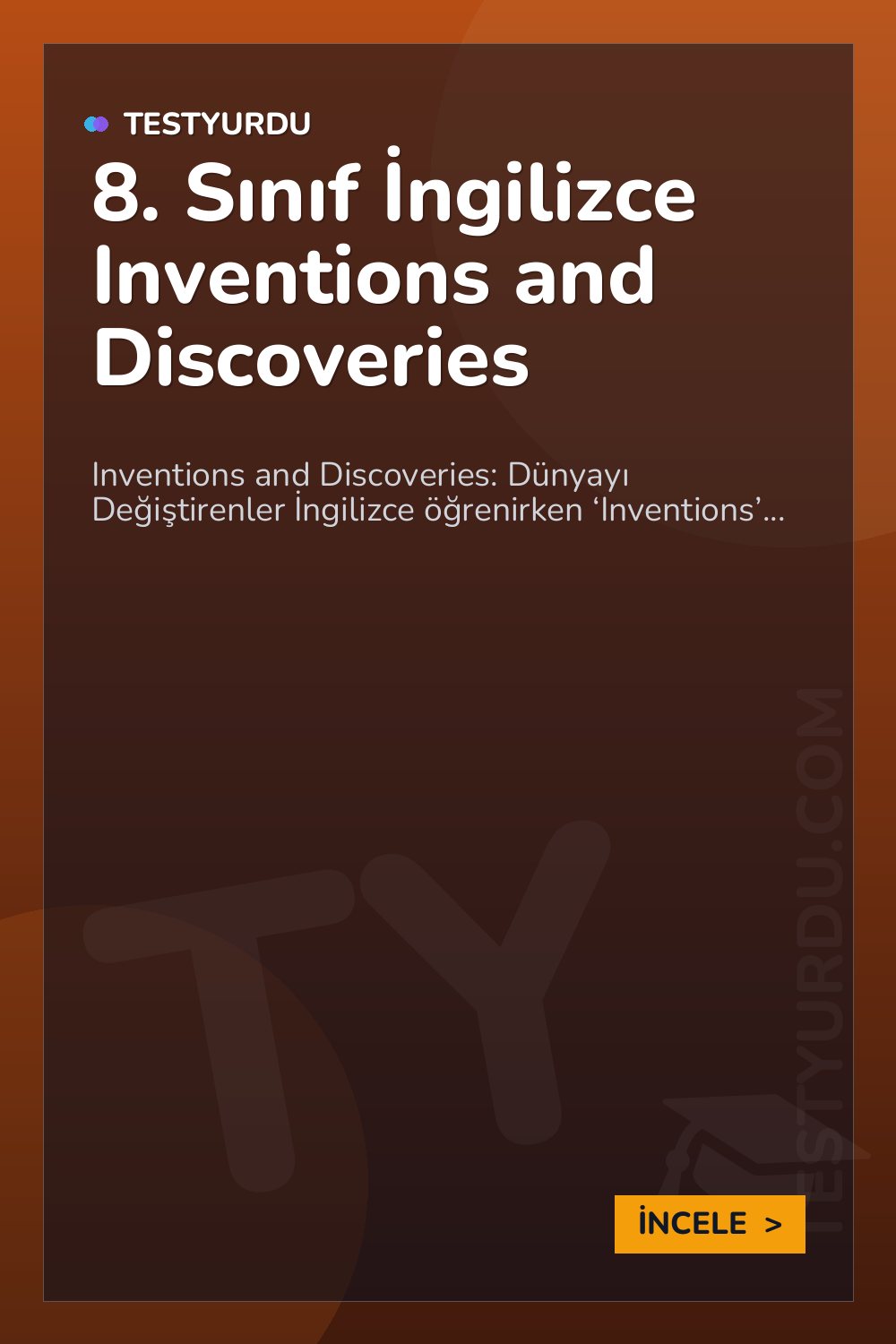 8. Sınıf İngilizce Inventions and Discoveries