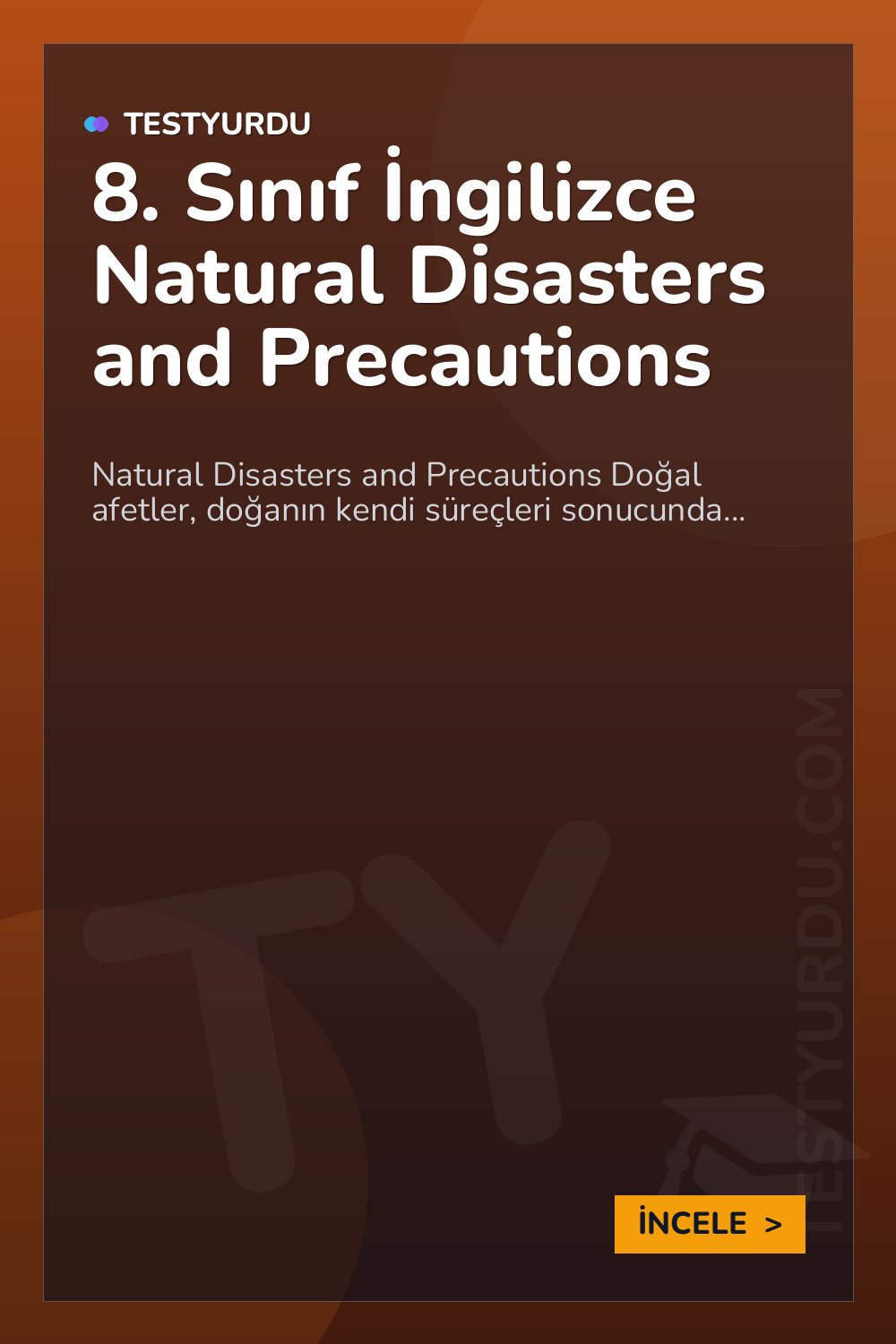 8. Sınıf İngilizce Natural Disasters and Precautions